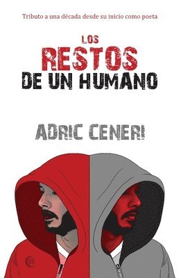 Adric Ceneri - Restos de un Humano, Inbunden