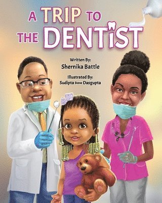 A Trip to the Dentist 1