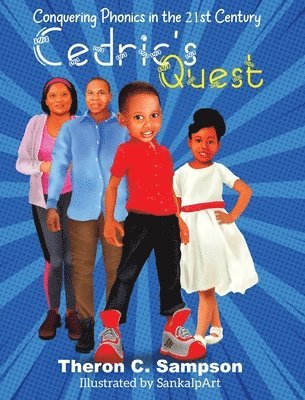 Cedric's Quest Conquering Phonics in 21st Century 1