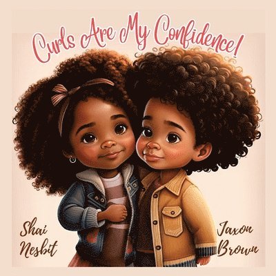 Jaxon Brown, Shai Nesbit - Curls Are My Confidence, Häftad