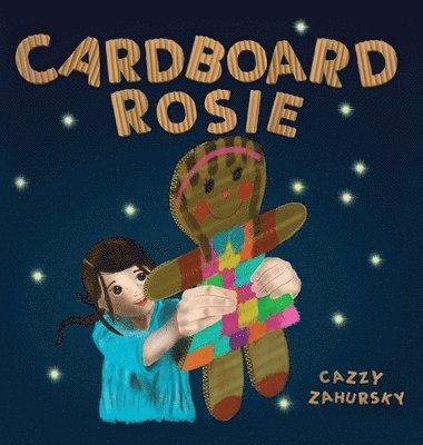 Cazzy Zahursky, Sam Cabbage - Cardboard Rosie, Inbunden