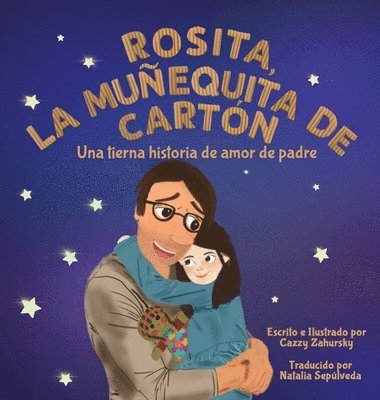 Cazzy Zahursky - Rosita, la muñequita de cartón, Inbunden