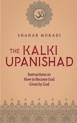 Shahab Moradi, Edward Levy - Kalki Upanishad, Häftad