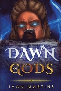 bokomslag Dawn of Gods