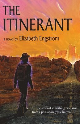 Elizabeth Engstrom - Itinerant, Häftad
