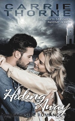 Carrie Thorne - Hiding Away, Häftad