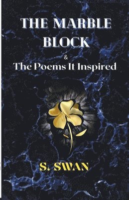 bokomslag Marble Block & the Poems It Inspired