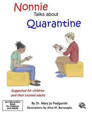 Nonnie Talks about Quarantine 1