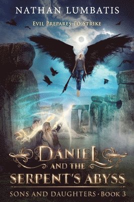 Daniel and the Serpent's Abyss 1