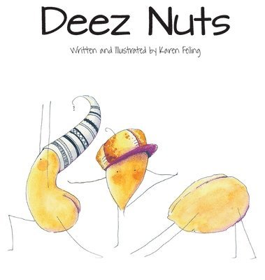 bokomslag Deez Nuts