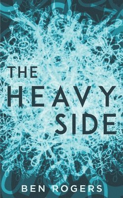 The Heavy Side 1
