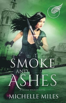 bokomslag Smoke and Ashes