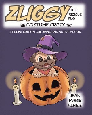bokomslag Zuggy the Rescue Pug - Costume Crazy