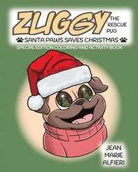 bokomslag Zuggy the Rescue Pug - Santa Paws Saves Christmas