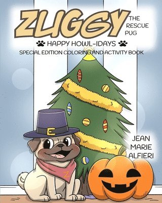 Zuggy the Rescue Pug - Happy Howl-idays 1