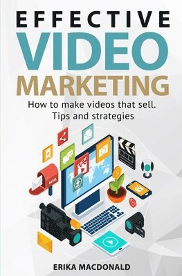 Effective Video Marketing 1