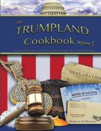 bokomslag Trumpland Cookbook, Volume 2