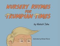 bokomslag Nursery Rhymes For Trumpian Times