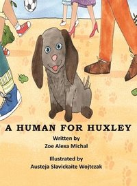 bokomslag A Human for Huxley