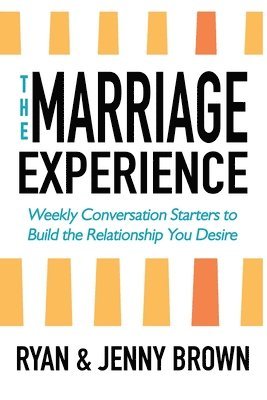 Ryan And Jenny Brown - Marriage Experience, Häftad