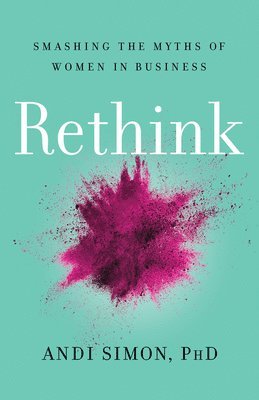 Andi Simon - Rethink, Inbunden