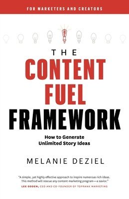 bokomslag The Content Fuel Framework