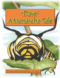 bokomslag Dave: A Monarch's Tale