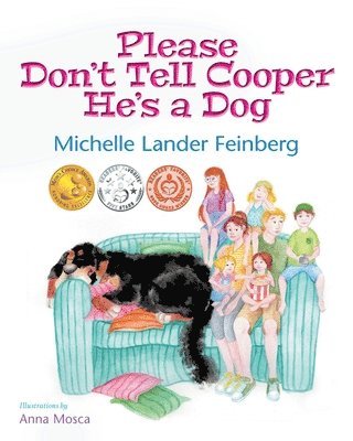 bokomslag Please Don't Tell Cooper He's a Dog, Book 1 of the Cooper the Dog series (Mom's Choice Award Recipient-Gold)