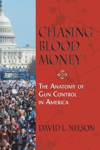 bokomslag Chasing Blood Money