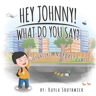 Hey Johnny! What Do You Say? 1