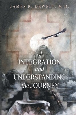 Of Integration and Understanding the Journey 1