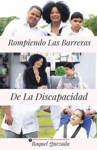 bokomslag Rompiendo Las Barreras De La Discapacidad