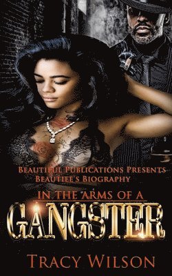 Tracy Wilson - In The Arms Of A Gangster, Häftad