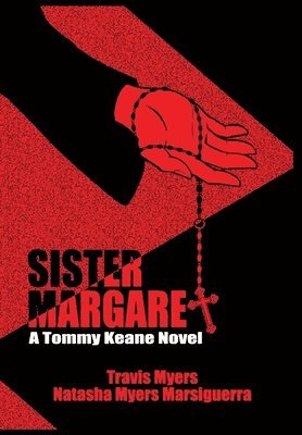 bokomslag Sister Margaret, A Tommy Keane Novel