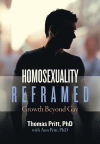 bokomslag Homosexuality Reframed