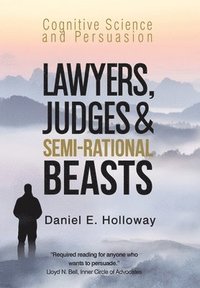 bokomslag Lawyers, Judges & Semi-Rational Beasts