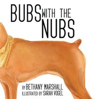 bokomslag Bubs with the Nubs