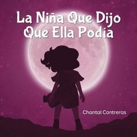 bokomslag Niña Que Dijo Que Ella Podía