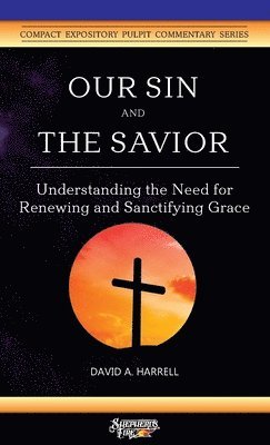 Our Sin and the Savior