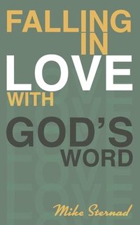 bokomslag Falling in Love with God's Word