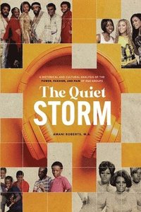 bokomslag The Quiet Storm