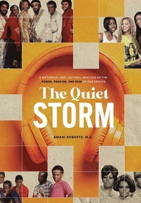 bokomslag The Quiet Storm