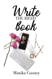 bokomslag Write The Right Book