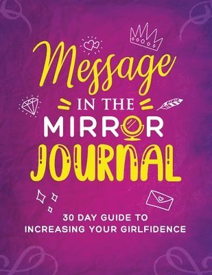 bokomslag Message in the Mirror Journal