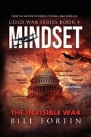 Bill Fortin - Mindset The Invisible War, Häftad
