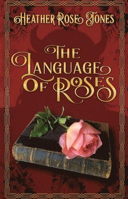 The Language of Roses 1