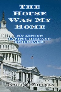 bokomslag House Was My Home