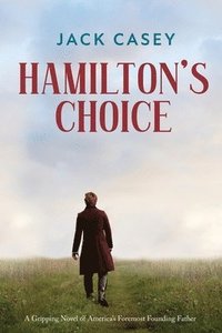 bokomslag Casey, J: Hamilton's Choice