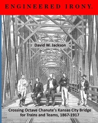 David W Jackson - Engineered Irony, Häftad