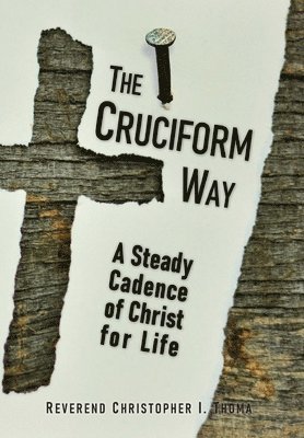 The Cruciform Way 1